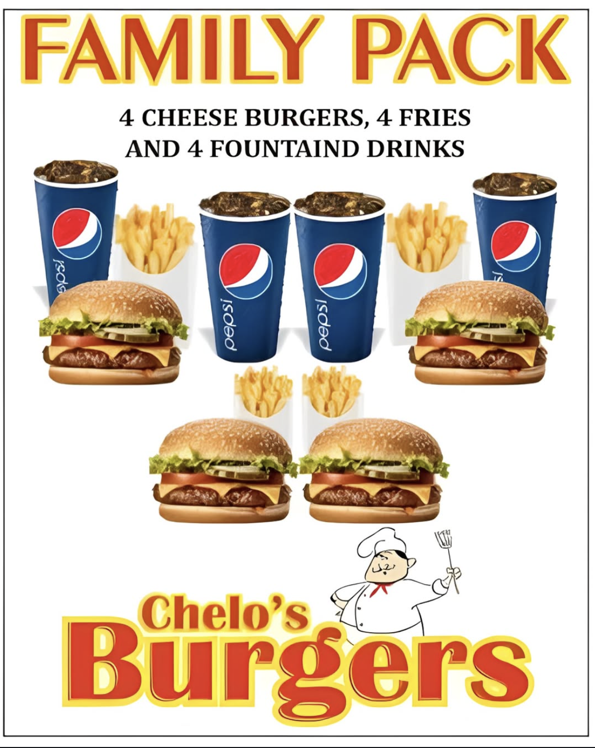 Family Pack: 4 cheeseburgers, 4 fries, 4 drinks